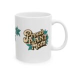 Mug En Céramique Pour Fières Mamans De Plantes